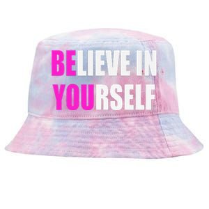 Believe In Yourself Motivational Inspirational Novelty Item Tie-Dyed Bucket Hat