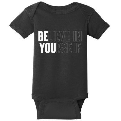 Believe In Yourself Motivational Baby Bodysuit