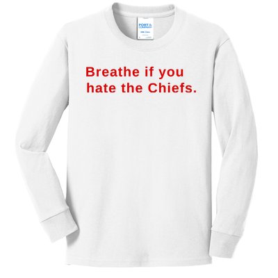 Breathe If You Hate The Chief S Kids Long Sleeve Shirt