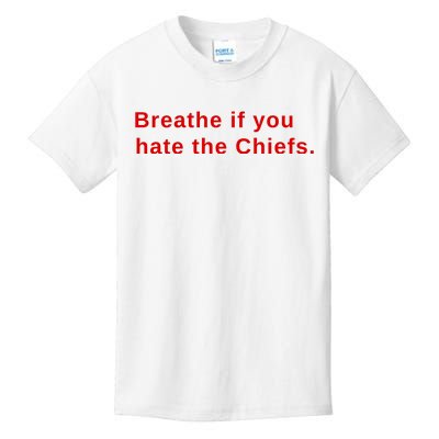 Breathe If You Hate The Chief S Kids T-Shirt