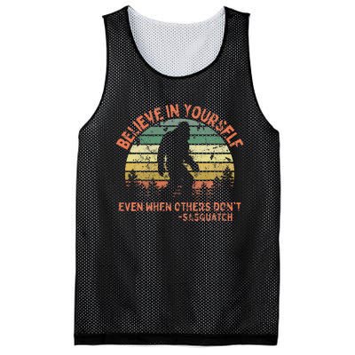 Believe In Yourself Sasquatch Funny Motivational Bigfoot Mesh Reversible Basketball Jersey Tank