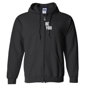 Believe In Yourself Motivational Quote Inspiration Positive Full Zip Hoodie