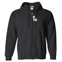 Believe In Yourself Motivational Quote Inspiration Positive Full Zip Hoodie