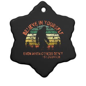 Believe In Yourself Sasquatch Funny Motivational Bigfoot Ceramic Star Ornament