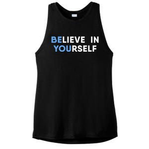 Believe In Yourself Motivation Gift Ladies PosiCharge Tri-Blend Wicking Tank