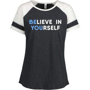 Believe In Yourself Motivation Gift Enza Ladies Jersey Colorblock Tee