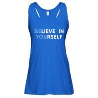 Believe In Yourself Motivation Gift Ladies Essential Flowy Tank