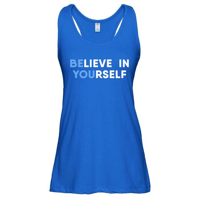 Believe In Yourself Motivation Gift Ladies Essential Flowy Tank