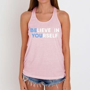 Believe In Yourself Motivation Gift Women's Knotted Racerback Tank