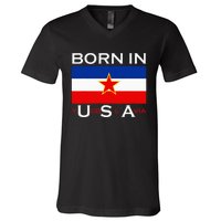 Born In Yugoslavia Funny Yugoslavia Balkans V-Neck T-Shirt