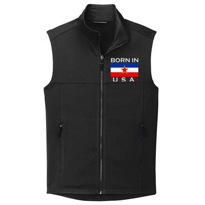 Born In Yugoslavia Funny Yugoslavia Balkans Collective Smooth Fleece Vest