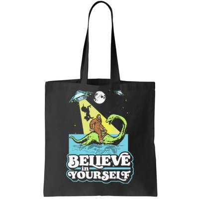 Believe In Yourself Funny Bigfoot Nessie Ufo Alien Unicorns Tote Bag