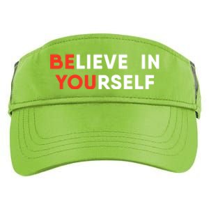 Believe In Yourself Motivation Great Gift Adult Drive Performance Visor