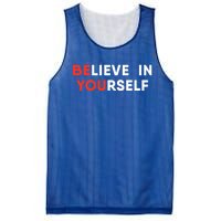 Believe In Yourself Motivation Great Gift Mesh Reversible Basketball Jersey Tank