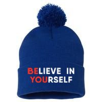 Believe In Yourself Motivation Great Gift Pom Pom 12in Knit Beanie