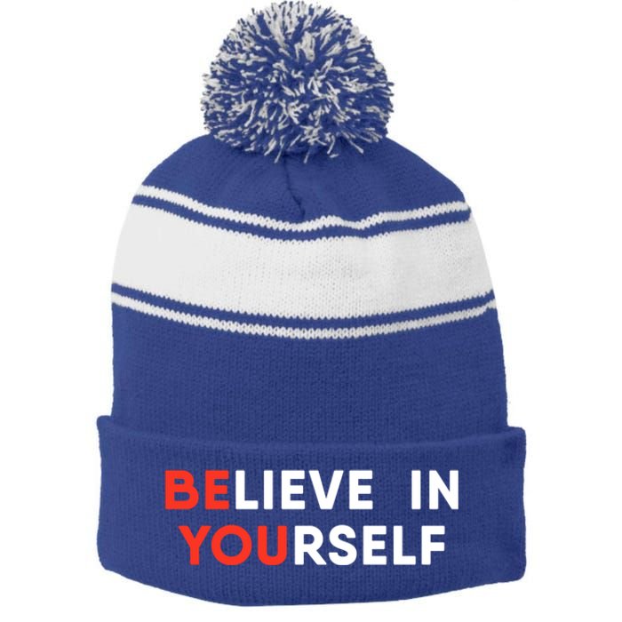 Believe In Yourself Motivation Great Gift Stripe Pom Pom Beanie