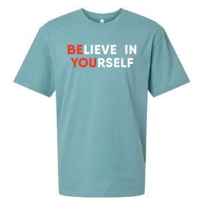 Believe In Yourself Motivation Great Gift Sueded Cloud Jersey T-Shirt