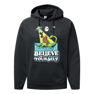 Believe In Yourself Funny Bigfoot Nessie Ufo Alien Unicorns Performance Fleece Hoodie