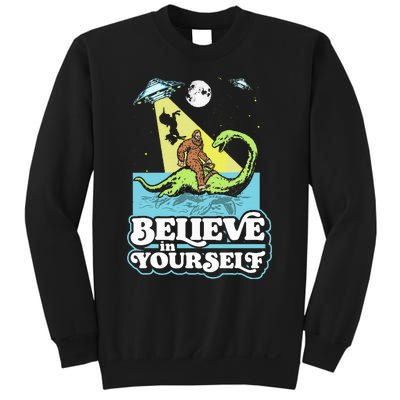 Believe In Yourself Funny Bigfoot Nessie Ufo Alien Unicorns Sweatshirt