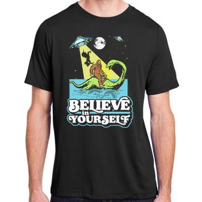 Believe In Yourself Funny Bigfoot Nessie Ufo Alien Unicorns Adult ChromaSoft Performance T-Shirt