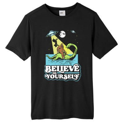 Believe In Yourself Funny Bigfoot Nessie Ufo Alien Unicorns Tall Fusion ChromaSoft Performance T-Shirt