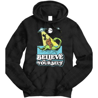 Believe In Yourself Funny Bigfoot Nessie Ufo Alien Unicorns Tie Dye Hoodie