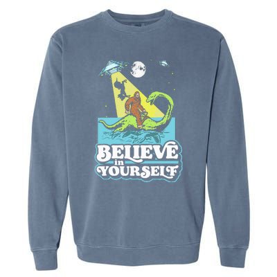 Believe In Yourself Funny Bigfoot Nessie Ufo Alien Unicorns Garment-Dyed Sweatshirt