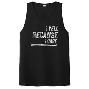 Baseball I Yell Because I Care Funny PosiCharge Competitor Tank