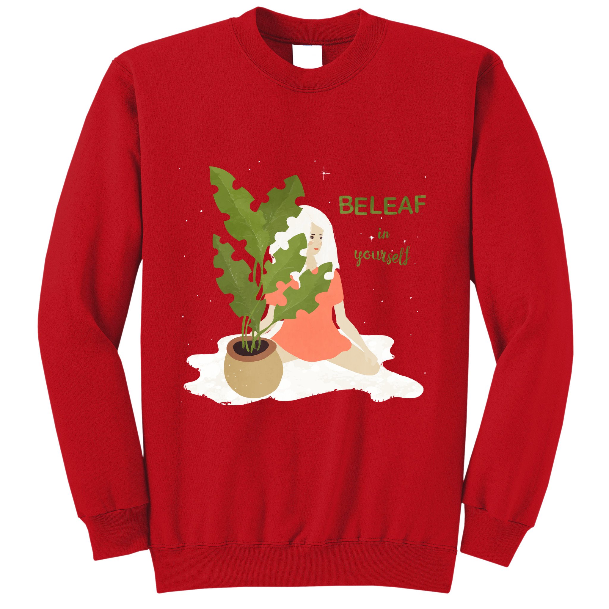 Beleaf In Yourself Sweatshirt
