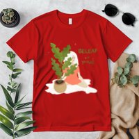Beleaf In Yourself Premium T-Shirt