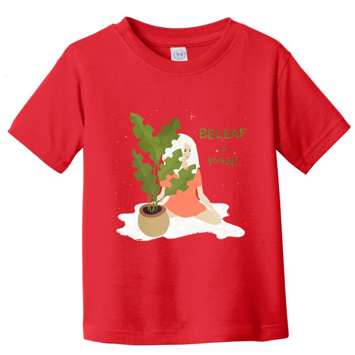 Beleaf In Yourself Toddler T-Shirt