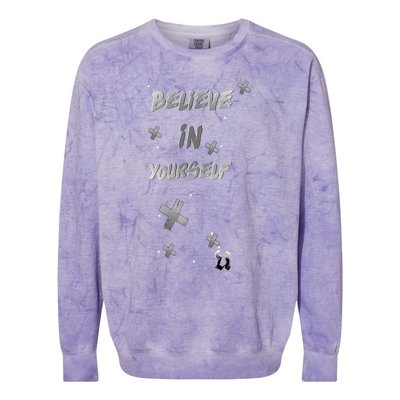 Believe In Yourself Colorblast Crewneck Sweatshirt