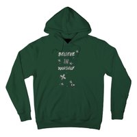 Believe In Yourself Hoodie