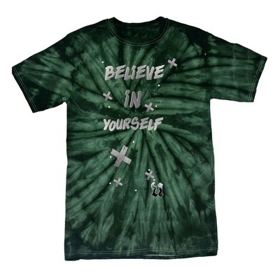 Believe In Yourself Tie-Dye T-Shirt