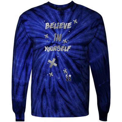 Believe In Yourself Tie-Dye Long Sleeve Shirt