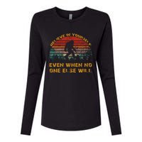 Believe In Yourself Even When No One Else Will Bigfoot Womens Cotton Relaxed Long Sleeve T-Shirt