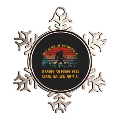 Believe In Yourself Even When No One Else Will Bigfoot Metallic Star Ornament