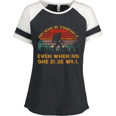 Believe In Yourself Even When No One Else Will Bigfoot Enza Ladies Jersey Colorblock Tee