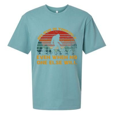 Believe In Yourself Even When No One Else Will Bigfoot Sueded Cloud Jersey T-Shirt