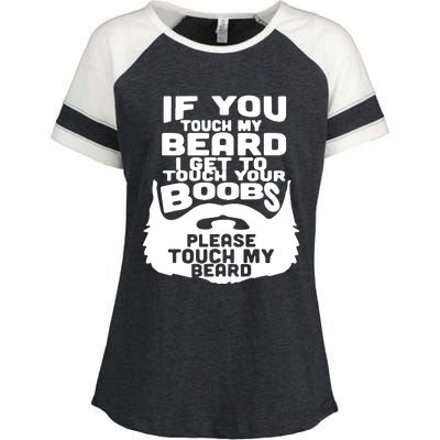 Beard If You Touch My Beard I Get To Touch Your Boobs Enza Ladies Jersey Colorblock Tee