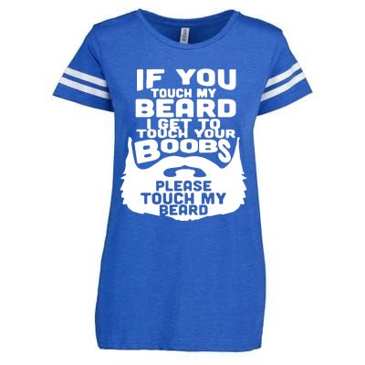 Beard If You Touch My Beard I Get To Touch Your Boobs Enza Ladies Jersey Football T-Shirt