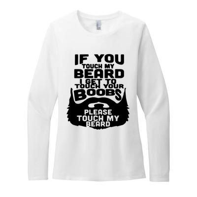 Beard If You Touch My Beard I Get To Touch Your Boobs Womens CVC Long Sleeve Shirt