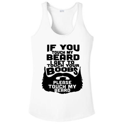 Beard If You Touch My Beard I Get To Touch Your Boobs Ladies PosiCharge Competitor Racerback Tank