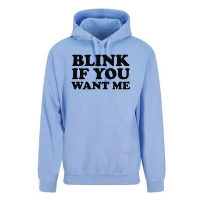 BLINK IF YOU WANT ME Unisex Surf Hoodie