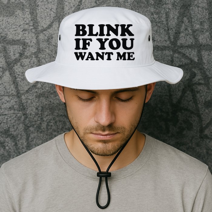 BLINK IF YOU WANT ME Bucket Hat