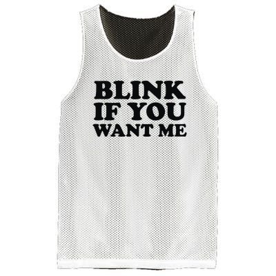 BLINK IF YOU WANT ME Mesh Reversible Basketball Jersey Tank