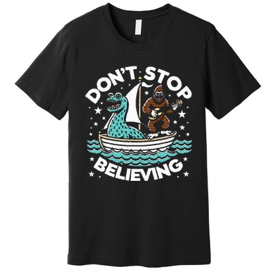 Believe In Yourself & Mythical Creatures Bigfoot Loch Ness Premium T-Shirt