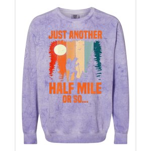 Backpacking Just Another Half Mile Or So Colorblast Crewneck Sweatshirt