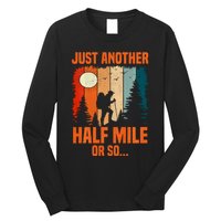 Backpacking Just Another Half Mile Or So Long Sleeve Shirt