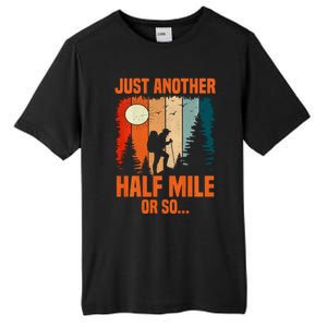 Backpacking Just Another Half Mile Or So Tall Fusion ChromaSoft Performance T-Shirt